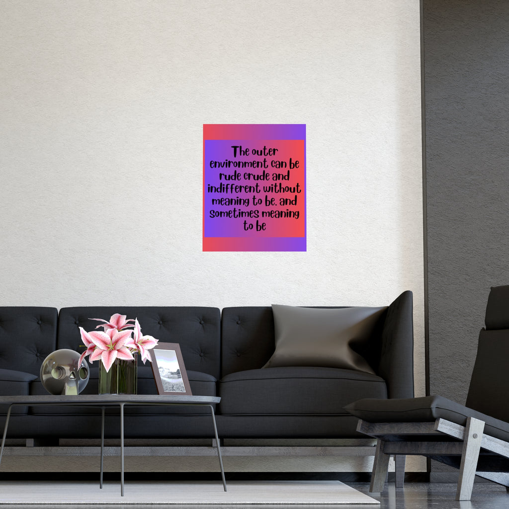 Inspirational Quote Poster: The Outer Environment