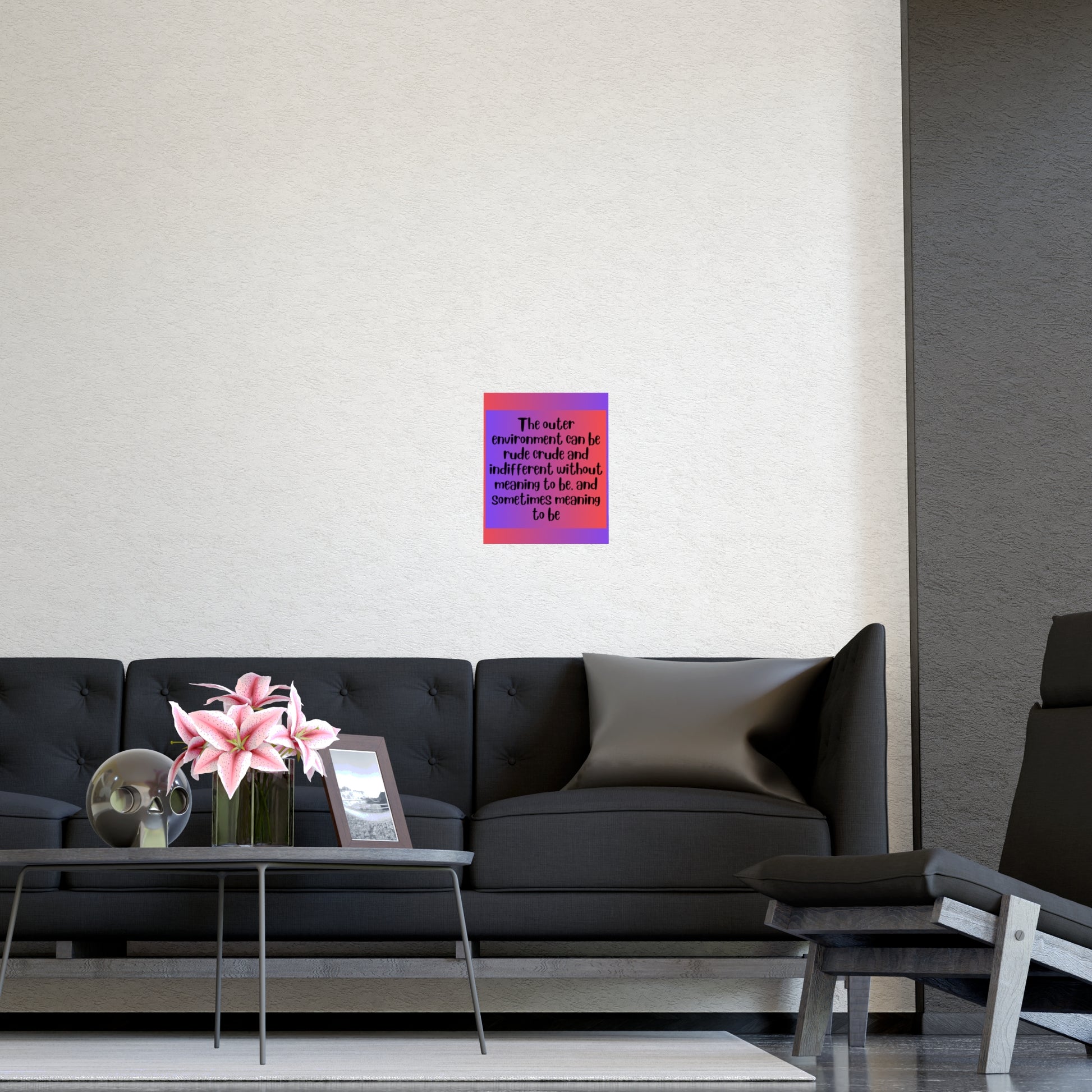 Inspirational Quote Poster: The Outer Environment