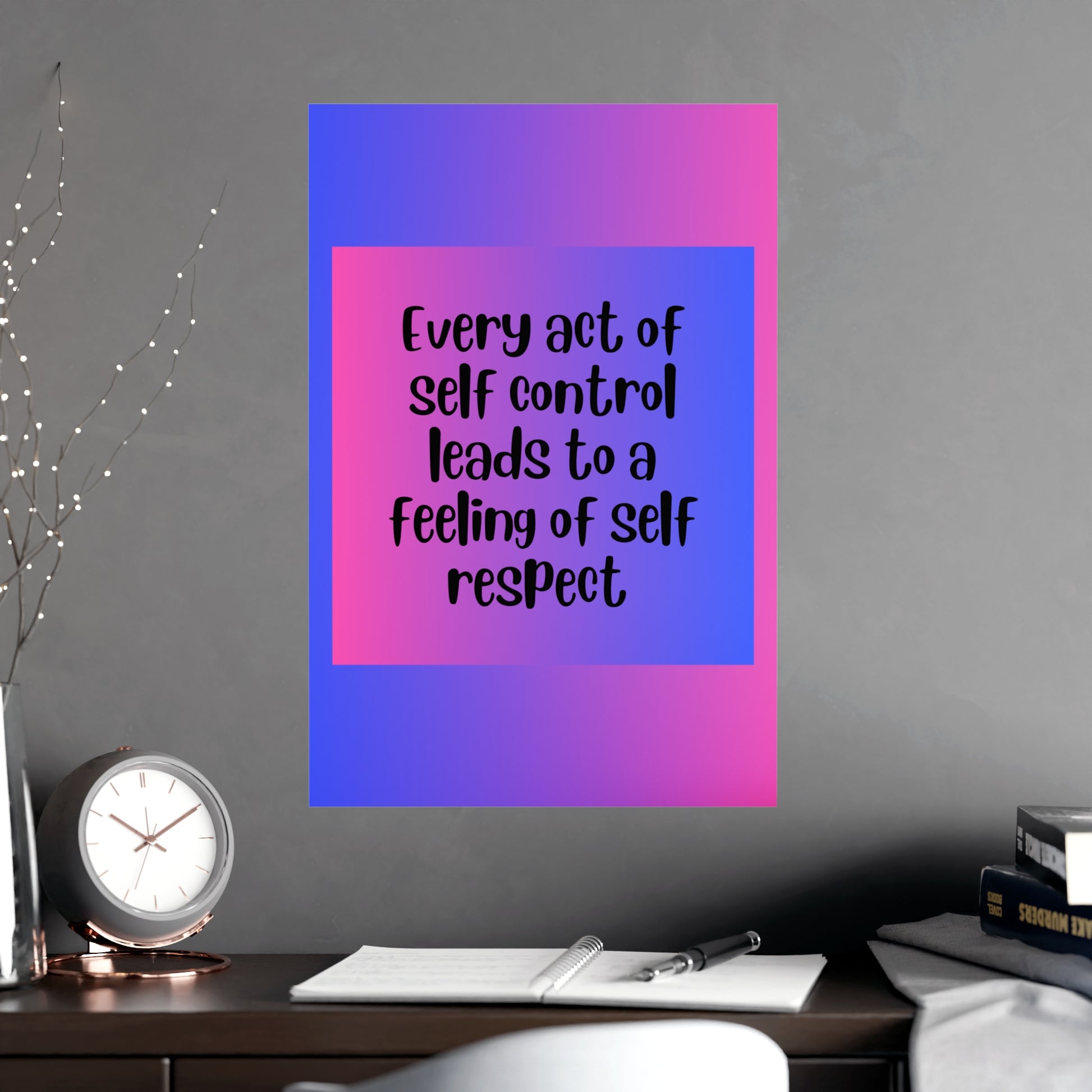 Inspirational Quote Poster: Every Act Of