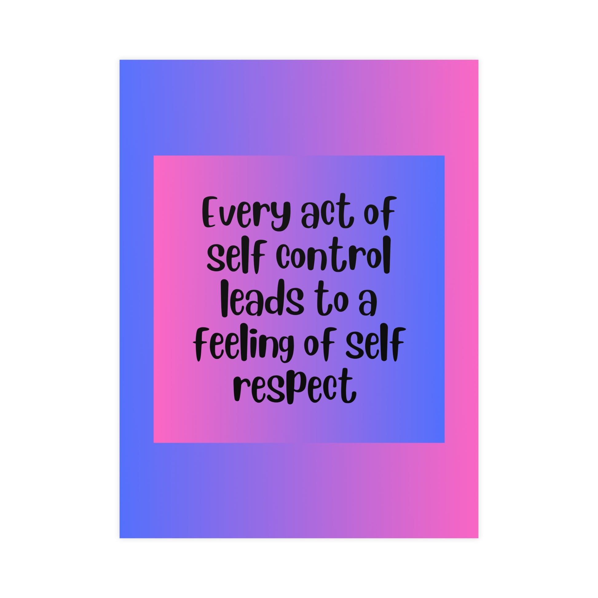 Inspirational Quote Poster: Every Act Of