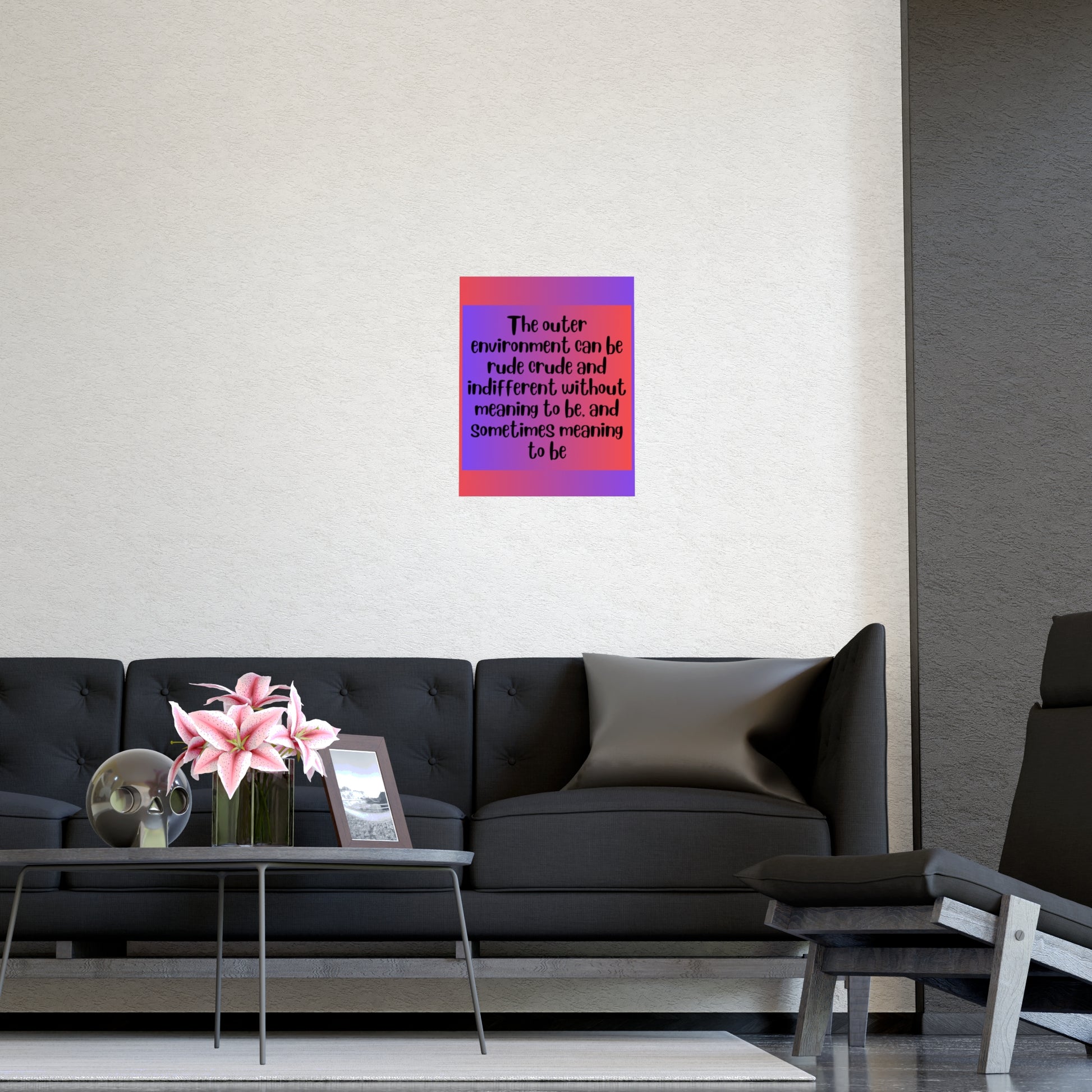 Inspirational Quote Poster: The Outer Environment