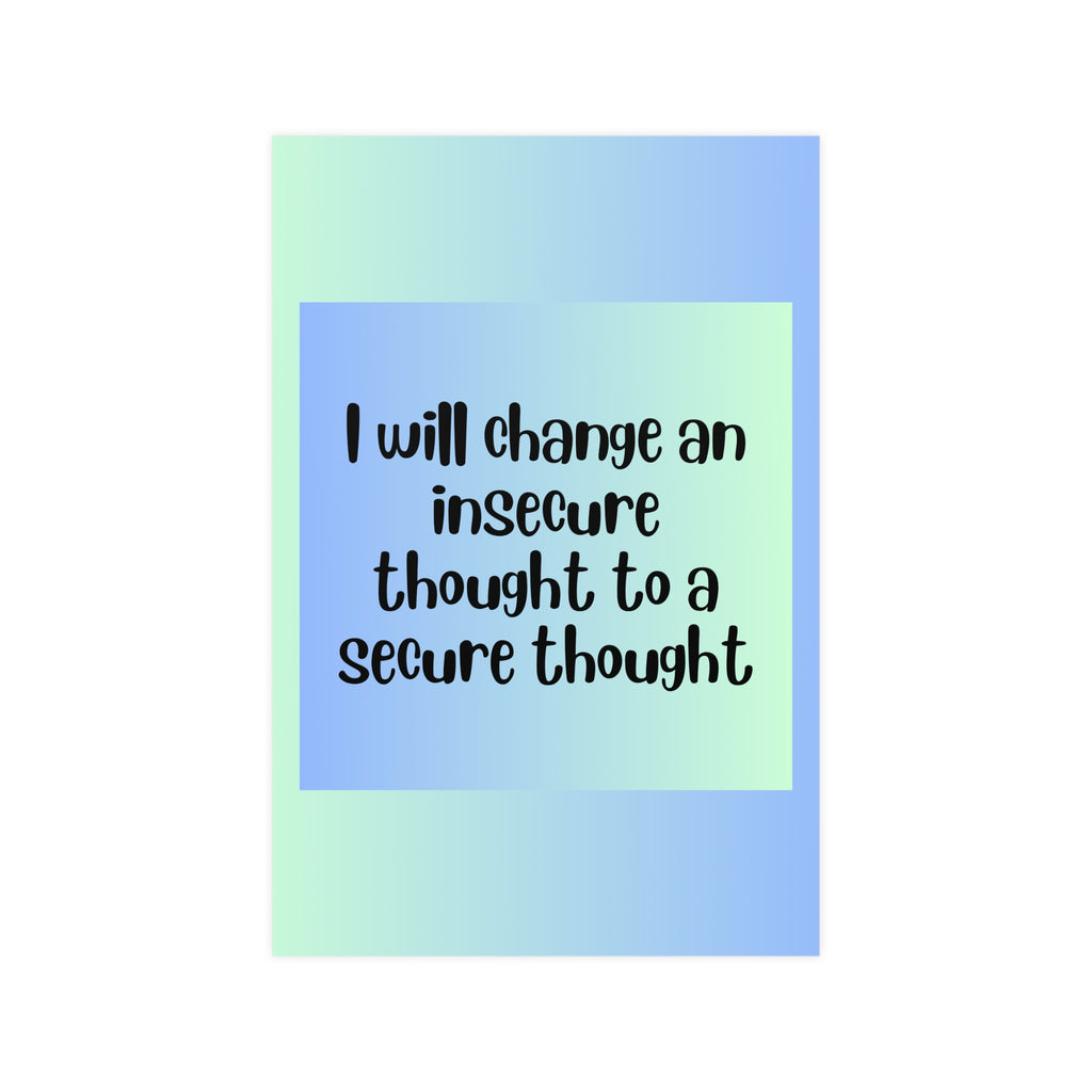 Inspirational Quote Poster: I Will Change