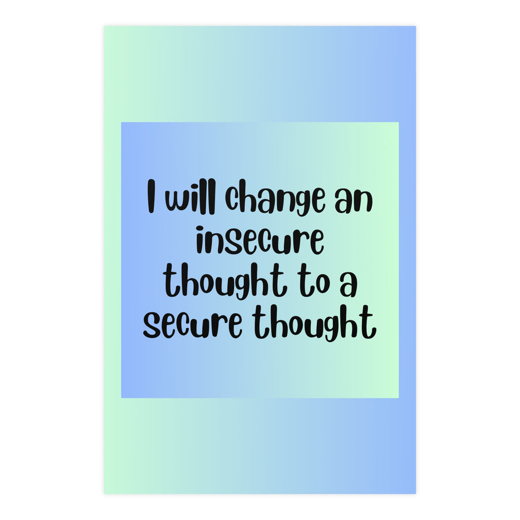 Inspirational Quote Poster: I Will Change