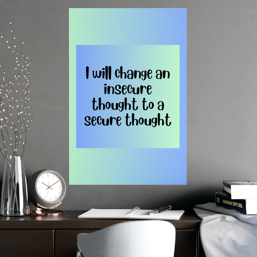 Inspirational Quote Poster: I Will Change