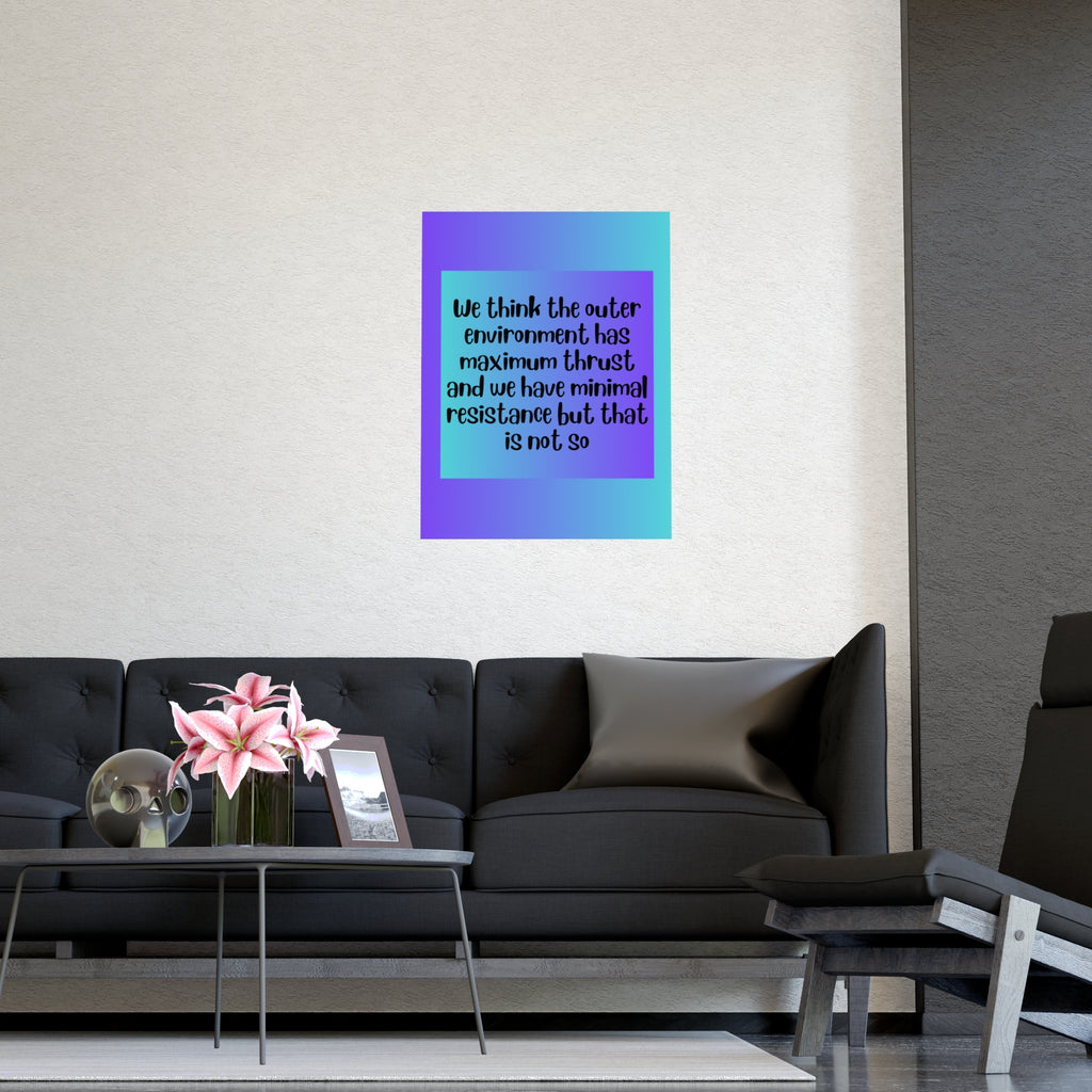 Inspirational Quote Poster: We Think The