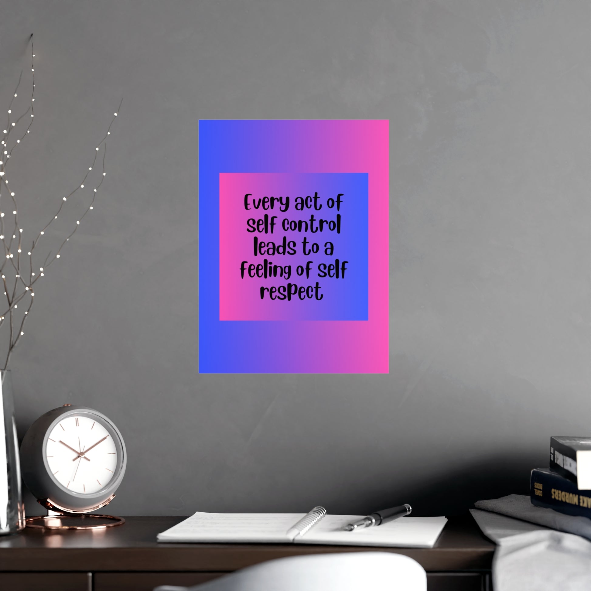 Inspirational Quote Poster: Every Act Of