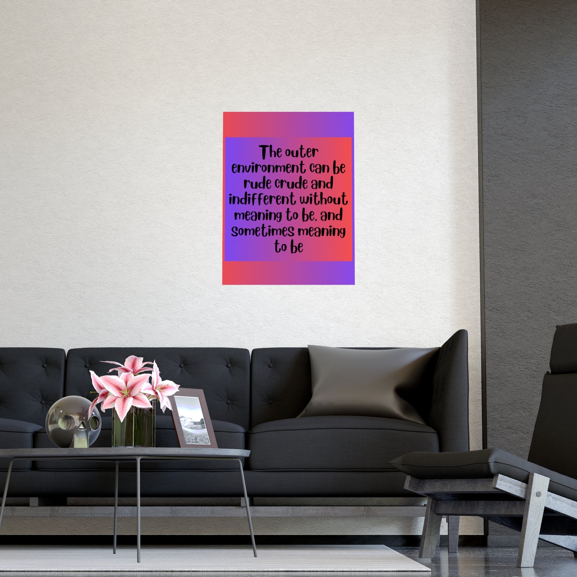 Inspirational Quote Poster: The Outer Environment