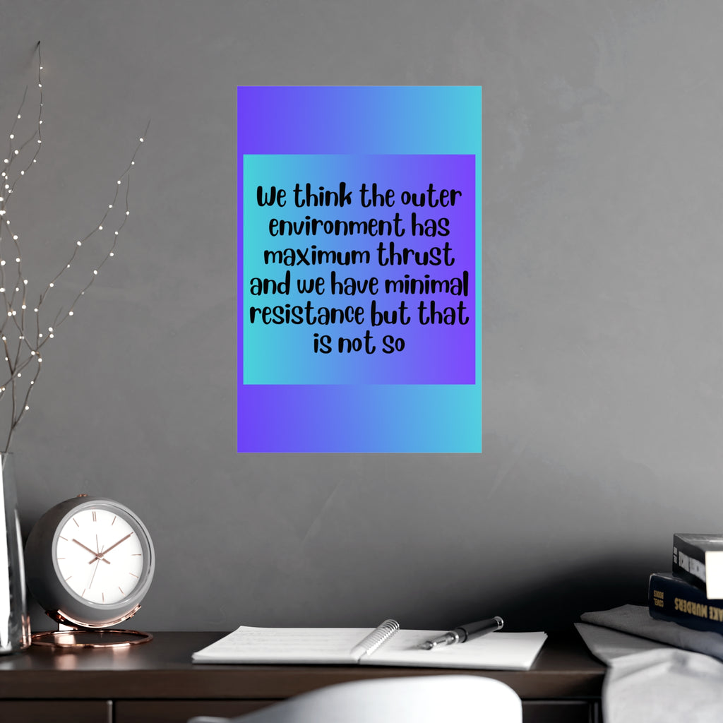 Inspirational Quote Poster: We Think The