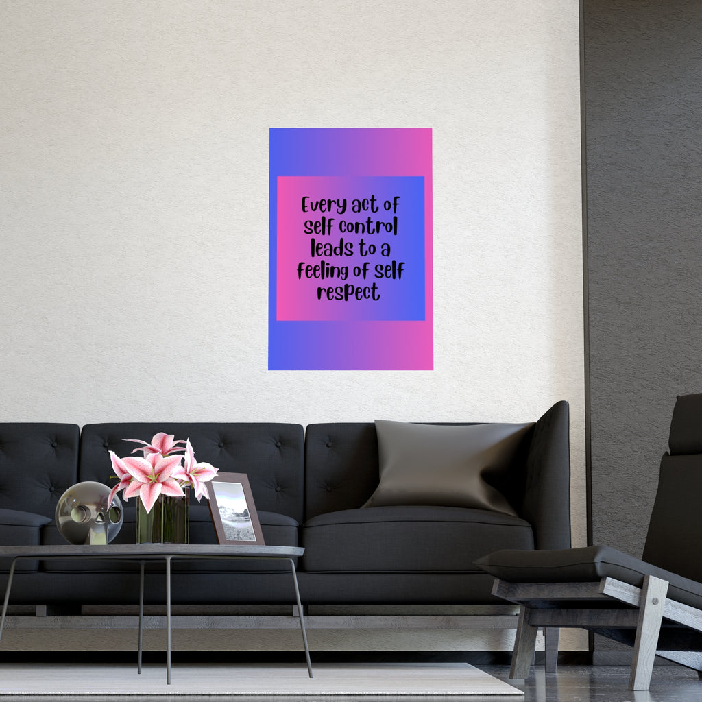 Inspirational Quote Poster: Every Act Of