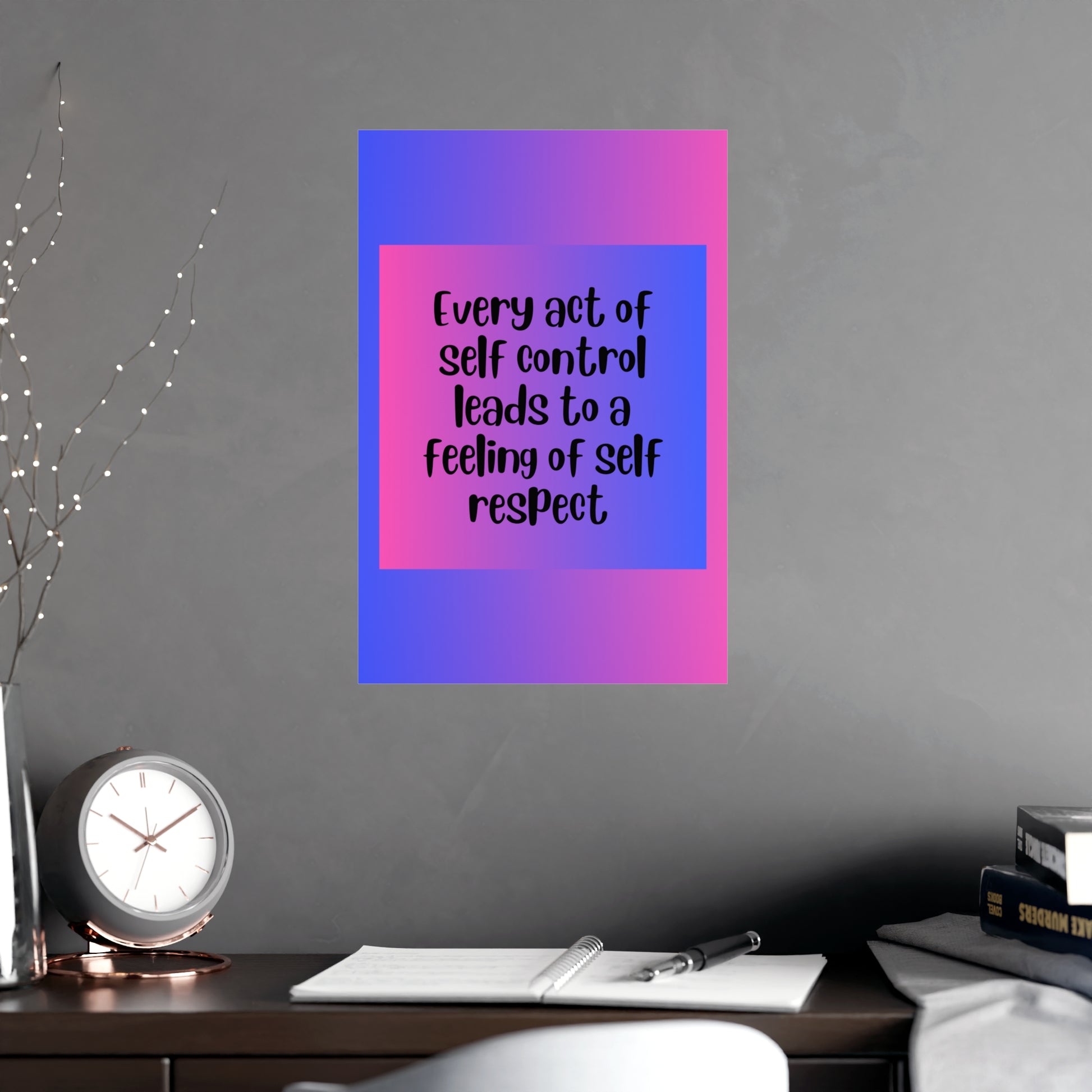 Inspirational Quote Poster: Every Act Of