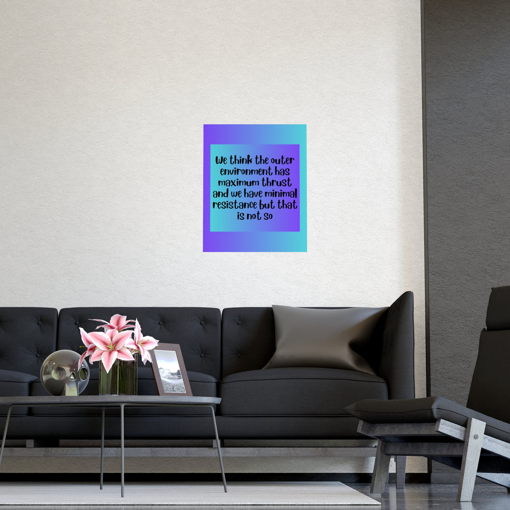 Inspirational Quote Poster: We Think The