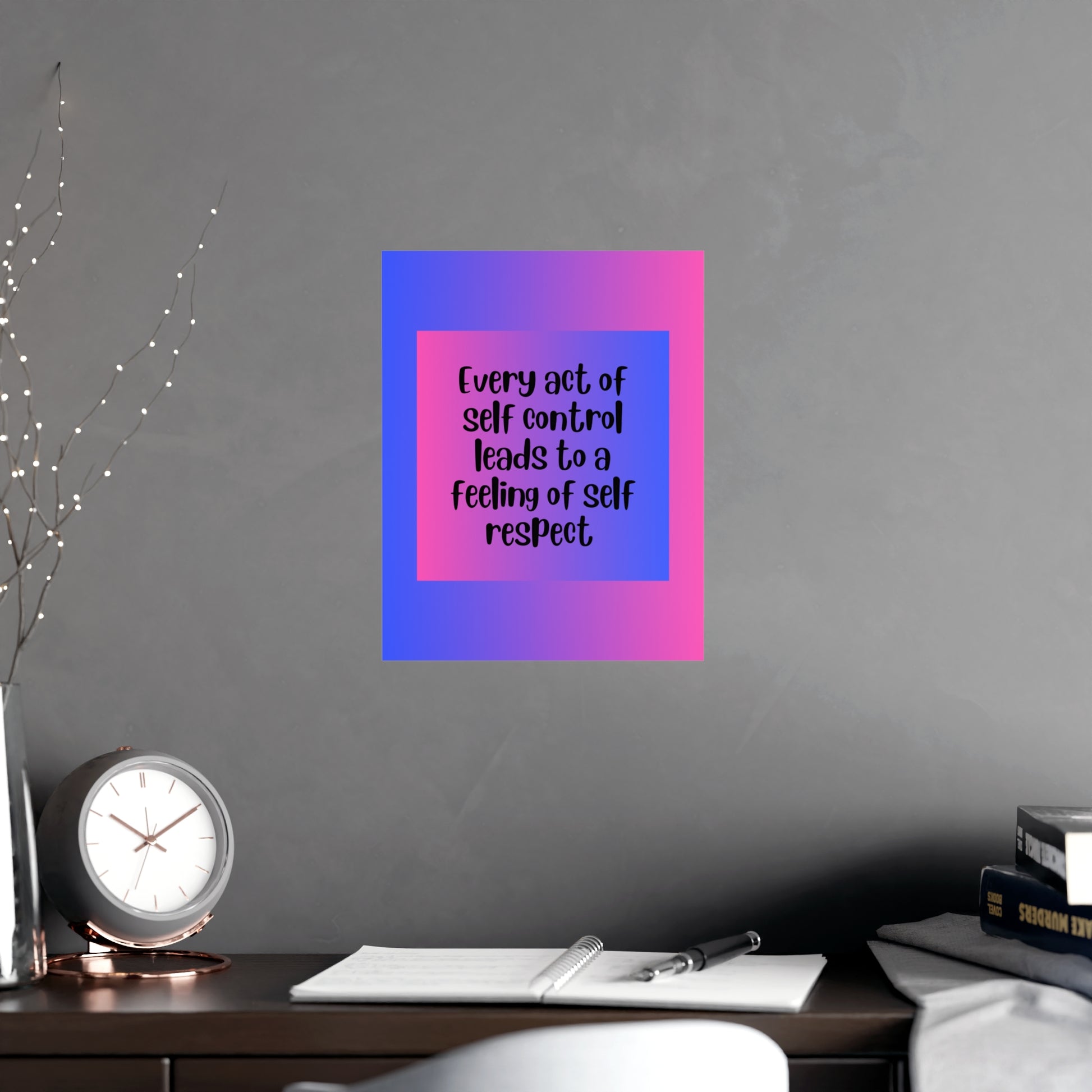 Inspirational Quote Poster: Every Act Of