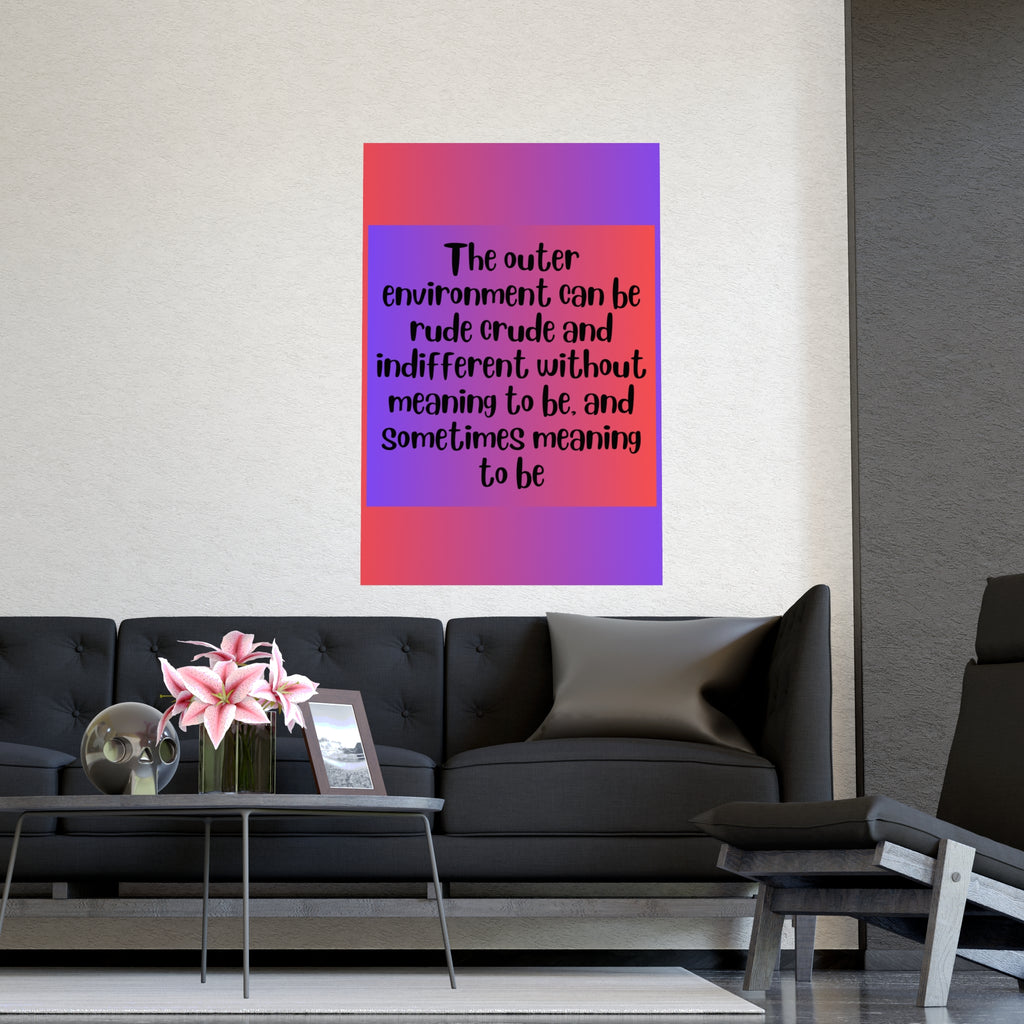 Inspirational Quote Poster: The Outer Environment