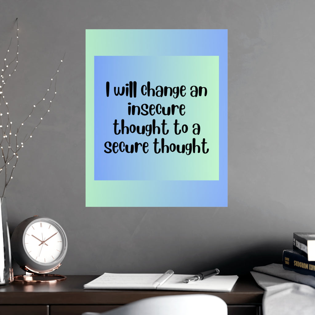 Inspirational Quote Poster: I Will Change