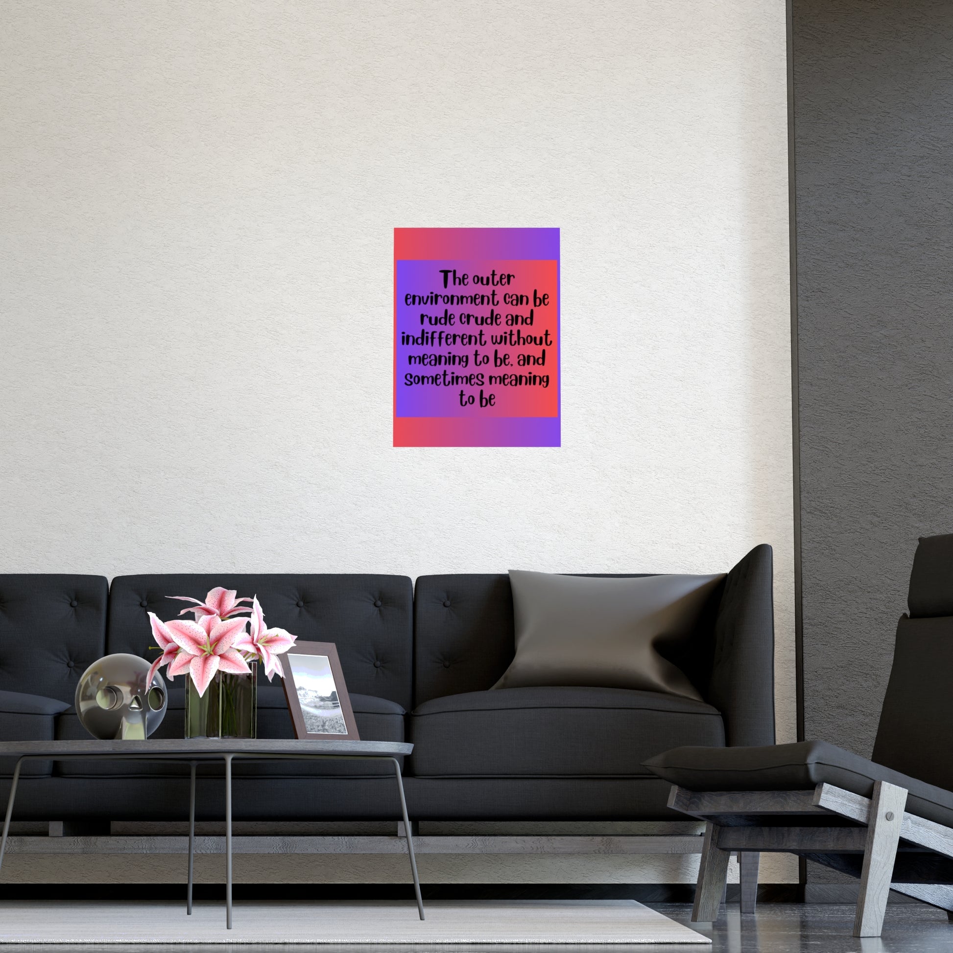 Inspirational Quote Poster: The Outer Environment