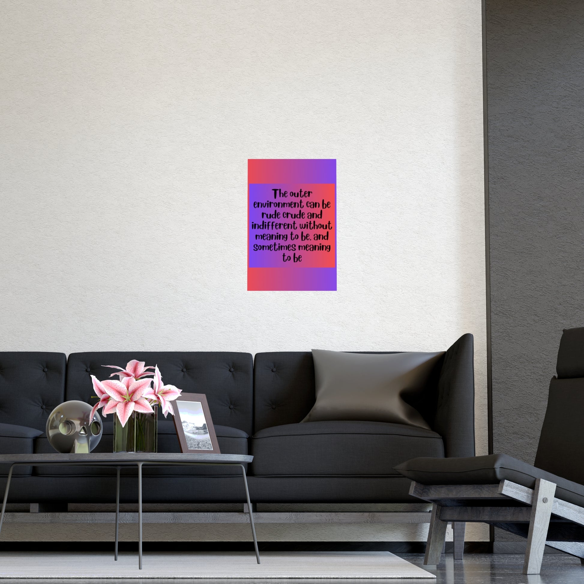 Inspirational Quote Poster: The Outer Environment